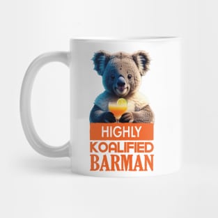 Just a Highly Koalified Barman Koala Mug